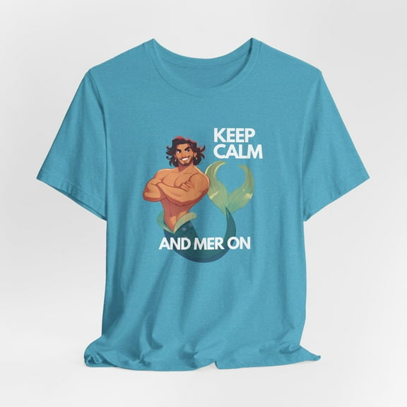 Merman Short Sleeve T-shirt | Keep Calm and Mer On | Mermaid Graphic Tee