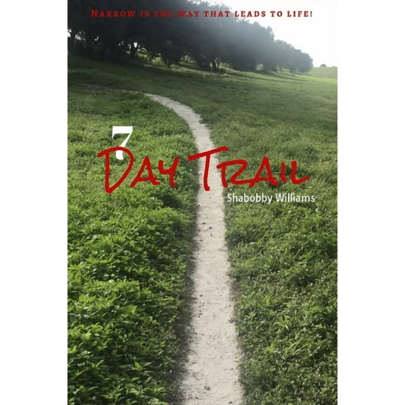 7 Day Trail, (Paperback)