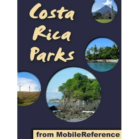 Costa Rica Parks: a travel guide to the top 20+ National Parks in Costa Rica (Mobi Sights) - (Best National Parks In Costa Rica For Wildlife)
