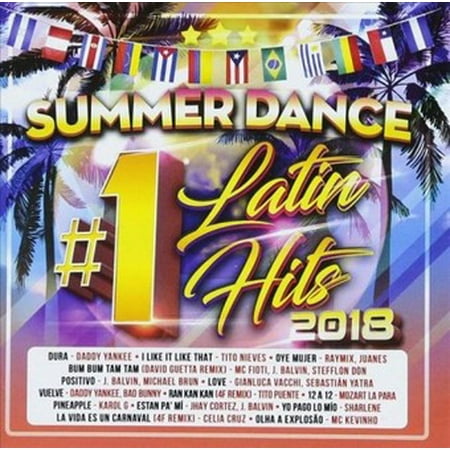 Summer Dance Latin #1's Hits 2018 (Various (Best Latin Dance Music)