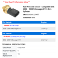 thumbnail image 2 of Fuel Pressure Sensor - Compatible with 2006 - 2008 Volkswagen GTI 2.0L 4-Cylinder 2007, 2 of 2