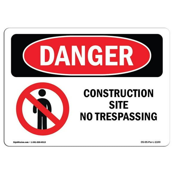 SignMission OS-DS-A-1218-L-1100 12 x 18 in. OSHA Danger Sign - Construction Site No Trespassing