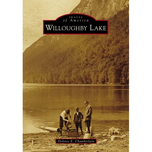 Images of America Willoughby Lake, (Paperback)