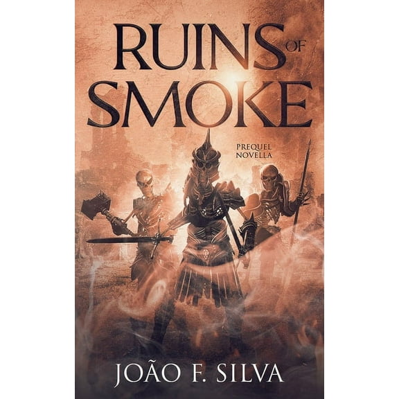 The Smokesmiths Ruins of Smoke, Book 05, (Paperback)