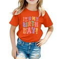 thumbnail image 2 of Xijirk Toddler Girls It's My Birthday Graphic T‑Shirt Colorful Text Short Sleeve Party Tee,11-12 Years, 2 of 4