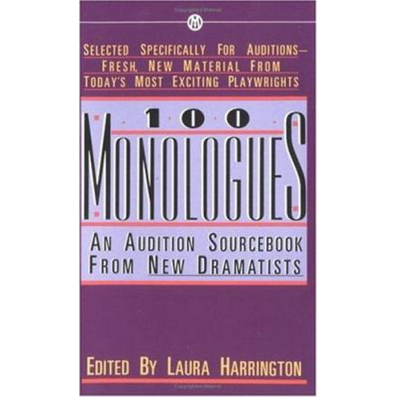 Pre-Owned 100 Monologues: An Audition Sourcebook from New Dramatists (Unknown) 0451626885 9780451626882