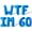 Blue, variant on Letter Balloons - WTF IM 60 16" Inch Alphabet Letters Foil Mylar Balloon 60th Birthday Party Banner (Gold)