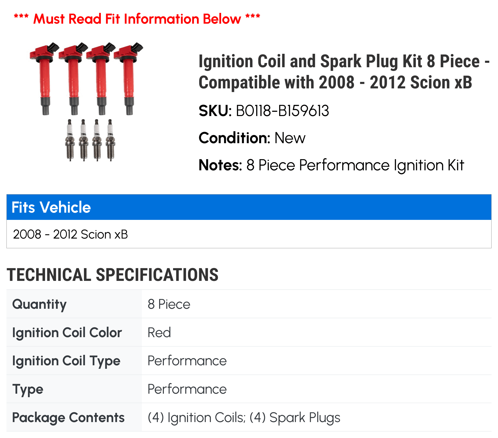 Ignition Coil and Spark Plug Kit 8 Piece - Compatible with 2008 - 2012 Scion xB 2009 2010 2011