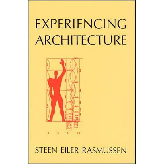Pre-Owned Experiencing Architecture, Second Edition (Paperback) 0262680025 9780262680028