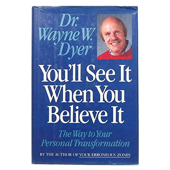 Pre-Owned You'll See It When You Believe It (Hardcover) 0688080405 9780688080402