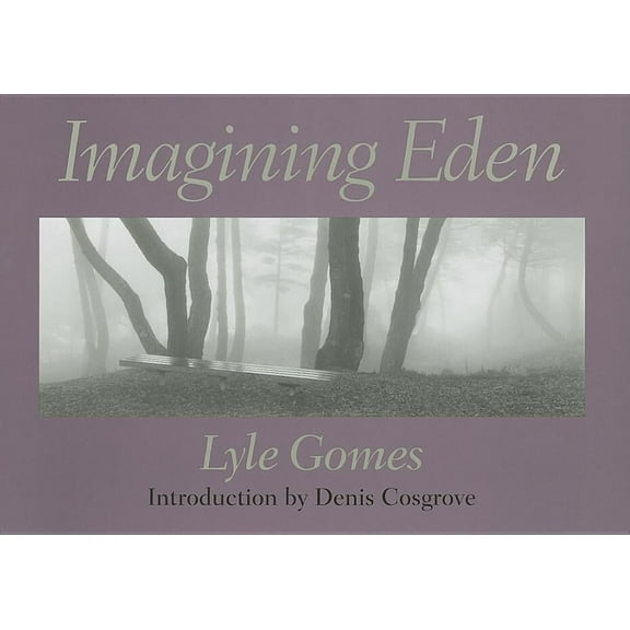 Imagining Eden : Connecting Landscapes (Hardcover)