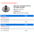thumbnail image 2 of Wheel Hub - Compatible with 2012 - 2015 BMW 335i Sedan 2013 2014, 2 of 2