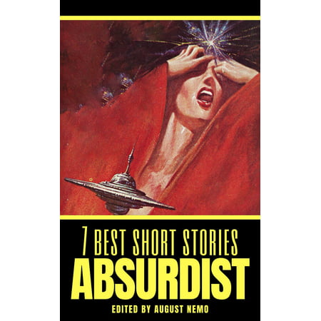 7 best short stories: Absurdist - eBook