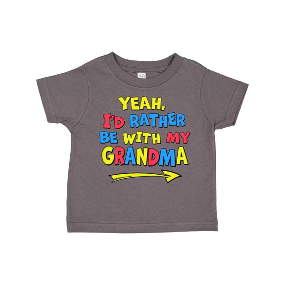 Inktastic Yeah I'd Rather Be with My Grandma in Red Yellow and Blue Boys or Girls Toddler T-Shirt