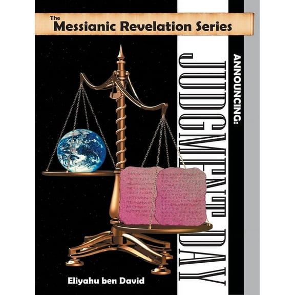 The Messianic Revelation Series V.1. Announcing (Hardcover)