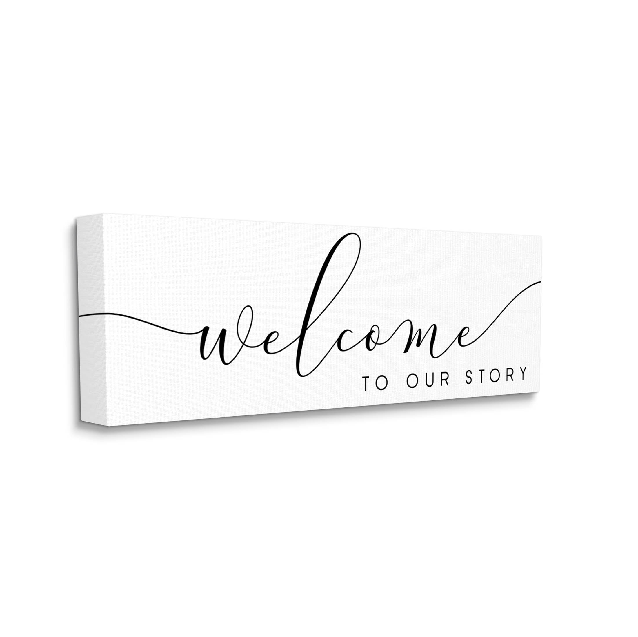 Stupell Industries Welcome To Our Story Phrase Graphic Art Gallery Wrapped Canvas Print Wall Art, Design by Anna Quach