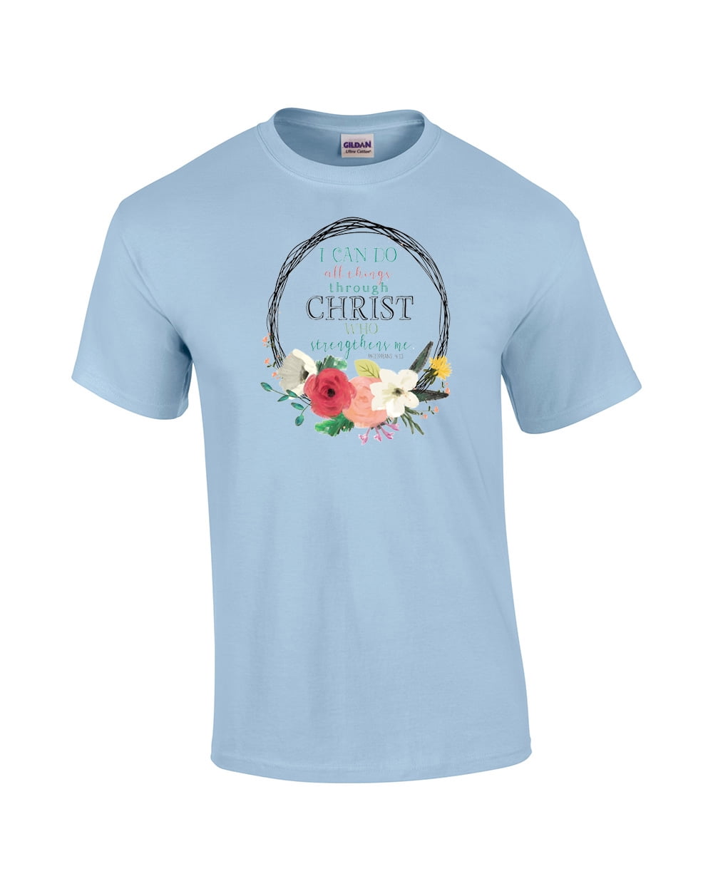 I Can Do All Things Through Christ Who Strengthens Me Christian Adult Short Sleeve T-shirt-lightblue-Large