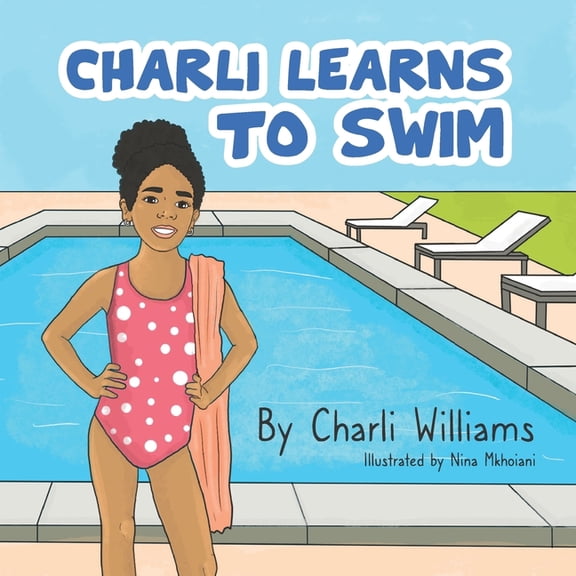 Charli Learns to Swim, (Paperback)