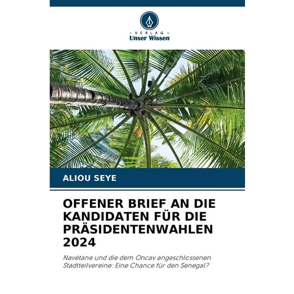 Offener Brief an Die Kandidaten Für Die Präsidentenwahlen 2024, (Paperback)