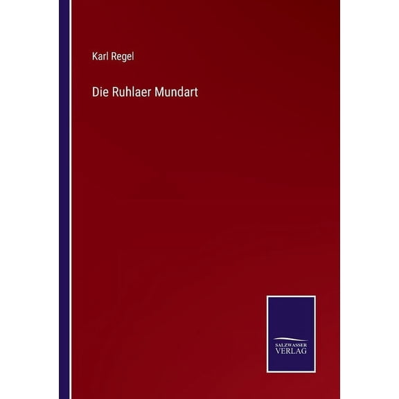 Die Ruhlaer Mundart