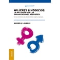 thumbnail image 1 of Libro Mujeres & Negocios Tapa Blanda, Autor Andrea Linardi, Editorial Ediciones Granica Mexico, 1 of 1