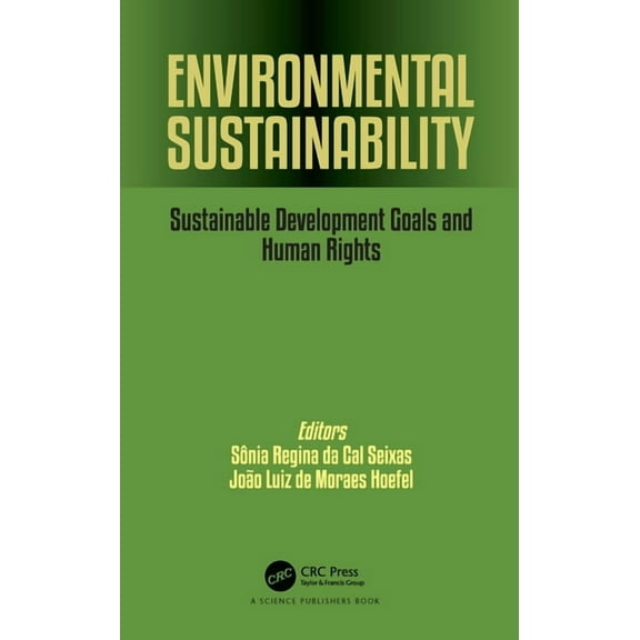 Environmental Sustainability: Sustainable Development Goals and Human Rights, (Hardcover)