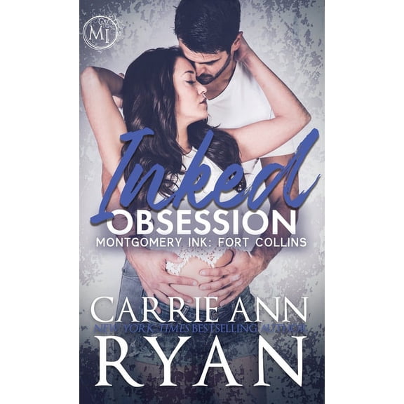 Montgomery Ink Inked Obsession, Book 17, (Hardcover)