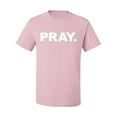 thumbnail image 2 of Wild Bobby Pray. Inspirational/Christian Men Graphic Tee, Light Pink, 4X-Large, 2 of 5