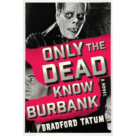 Pre-Owned Only the Dead Know Burbank (Paperback) 0062428756 9780062428752