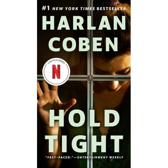 Hold Tight: A Suspense Thriller, (Paperback)