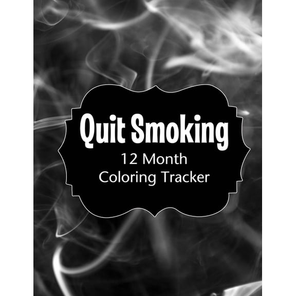Quit Smoking : 12 Month Color Tracker (Paperback)