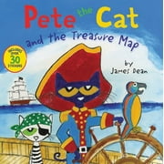 Pete the Cat: Pete the Cat and the Treasure Map (Paperback)