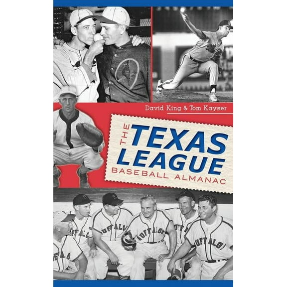 The Texas League Baseball Almanac (Hardcover)