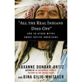 thumbnail image 1 of "All the Real Indians Died Off": And 20 Other Myths about Native Americans, 1 of 2