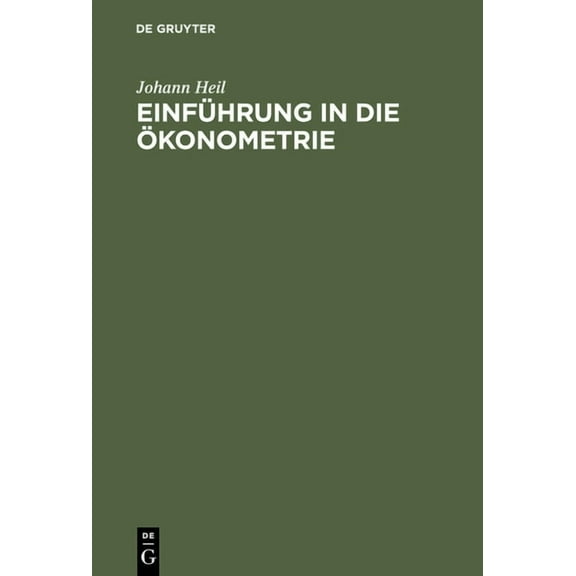 EinfÃ¼hrung in die Ãkonometrie, (Hardcover)