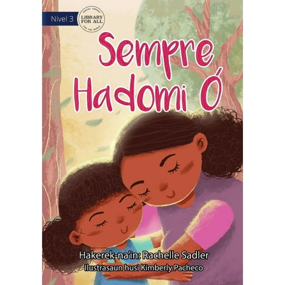 Love You Always - Sempre Hadomi Ó, (Paperback)