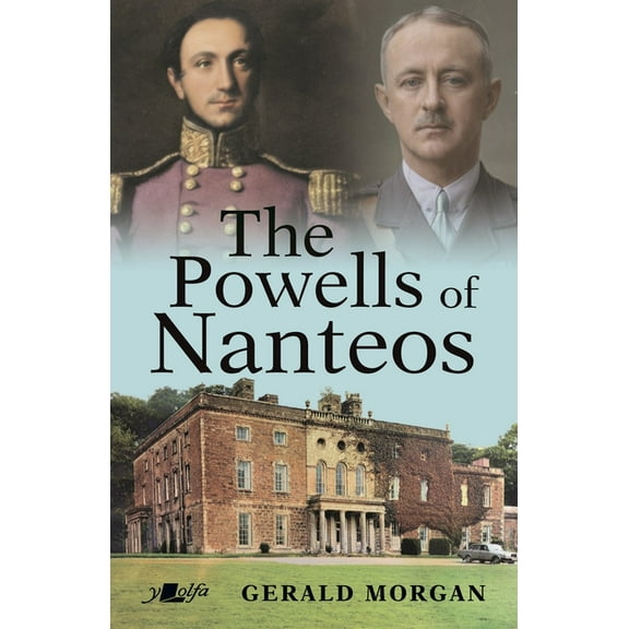 The Powells of Nanteos, (Paperback)