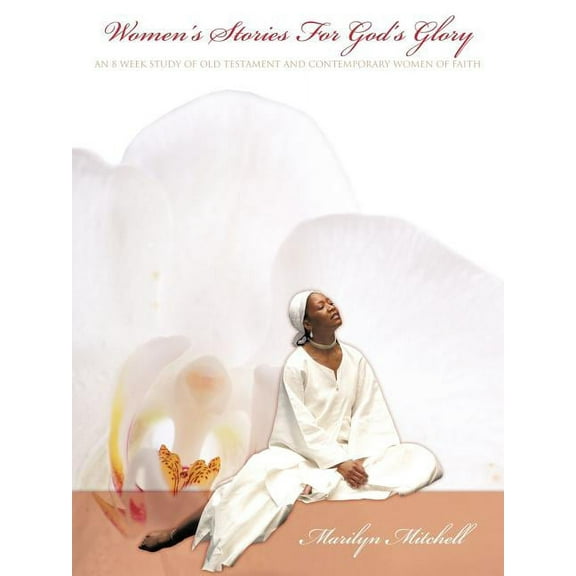 Women's Stories For God's Glory, (Paperback)