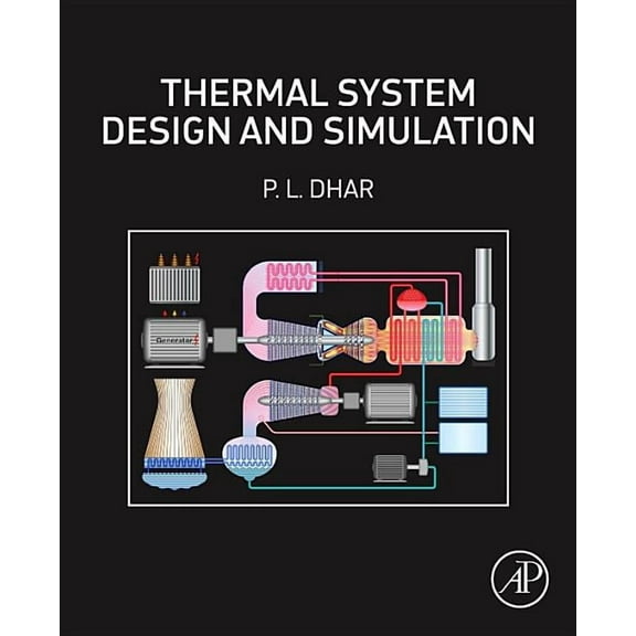 Thermal System Design and Simulation, (Paperback)