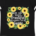 thumbnail image 4 of Inktastic There are so many Beautiful Reasons To Be Happy with sunflower wreath Boys or Girls Toddler T-Shirt, 4 of 5