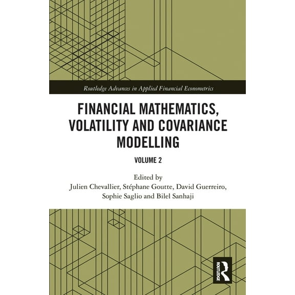 Routledge Advances in Applied Financial Financial Mathematics, Volatility and Covariance Modelling: Volume 2, (Paperback)