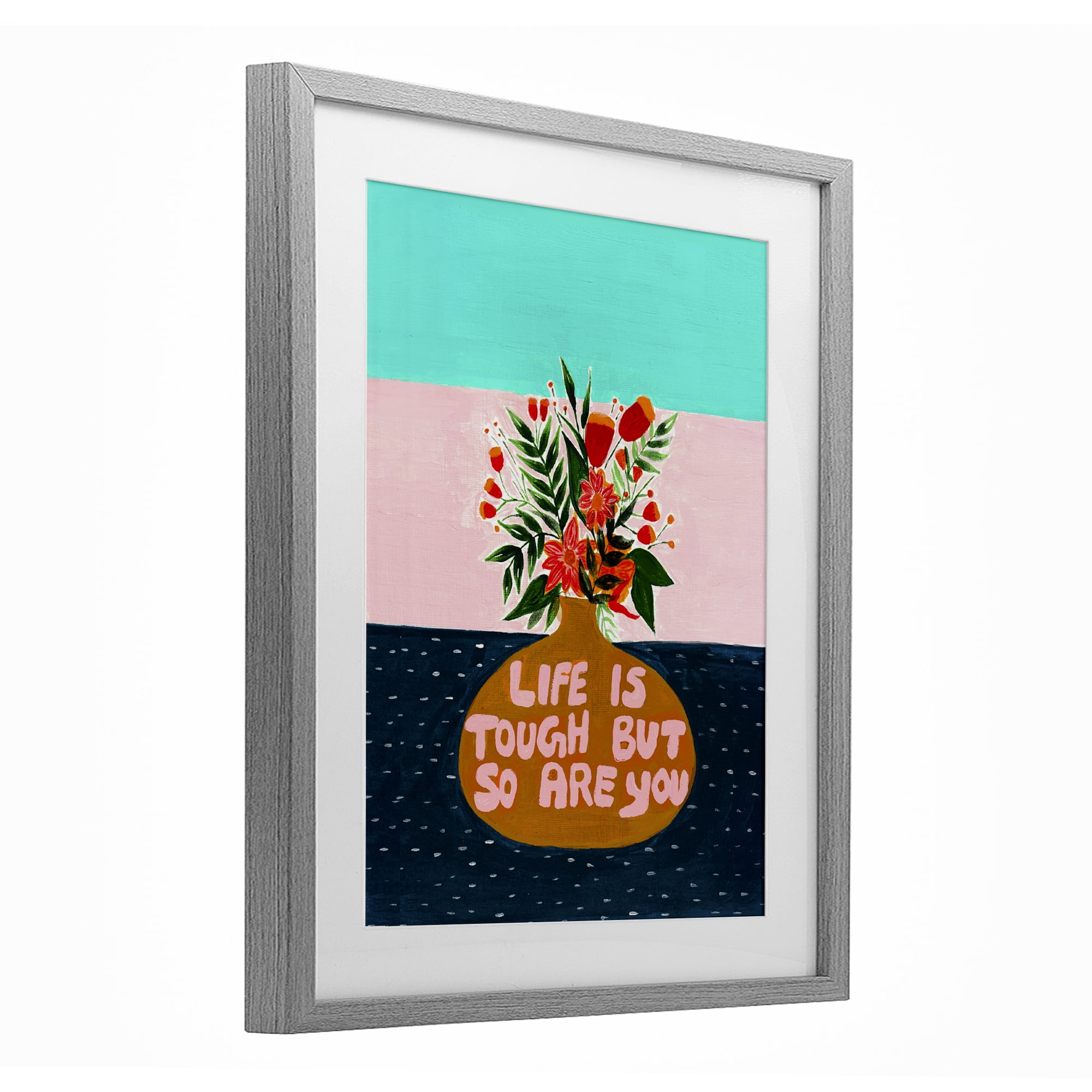 Life Tough So Are You Gray Framed Print Under Glass, design by Nabeela Rumi