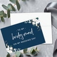 thumbnail image 3 of Koyal Wholesale Wedding Day Cards with Envelopes Set of 8 Navy Blue White Florals To My Bridesmaid On My Wedding Day, 3 of 5