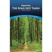 Dover Thrift Editions: The Road Not Taken and Other Poems (Paperback)