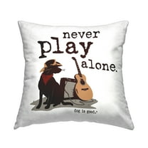 Stupell Industries Never Play Music Alone Decorative Printed Throw Pillow Design by Dog Is Good.