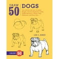 thumbnail image 2 of Draw 50 Draw 50 Dogs: The Step-By-Step Way to Draw Beagles, German Shepherds, Collies, Golden Retrievers, Yorkies, Pugs, Malamut, (Paperback), 2 of 2