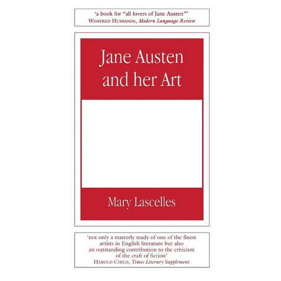 Jane Austen and Her Art, (Paperback)