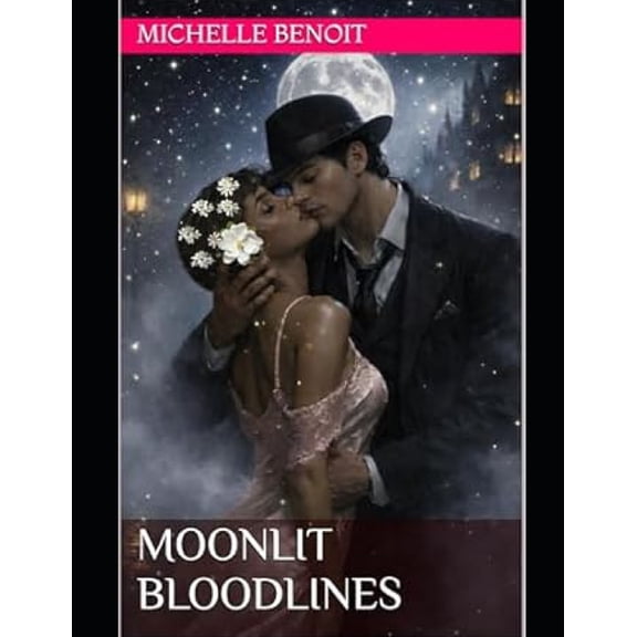 Moonlit Bloodlines, (Paperback)