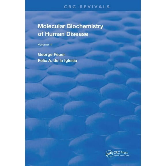 Routledge Revivals Molecular Biochemistry of Human Diseases, Book 3, (Paperback)