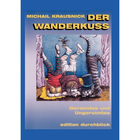 Der Wanderkuss, (Paperback)